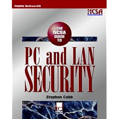 The Ncsa Guide to PC and Lan Security (McGraw-Hill Series on Computer Communications)