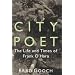 City Poet: The Life and Times of Frank O'Hara