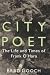 City Poet: The Life and Times of Frank O'Hara
