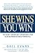She Wins, You Win: The Most Important Strategies for Making Women More Powerful