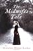 Books : The Midwife's Tale