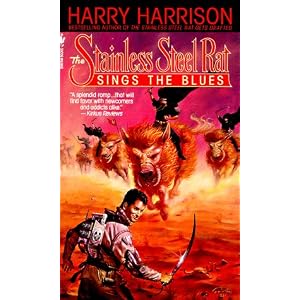 The Stainless Steel Rat Sings the Blues by Harry Harrison