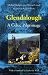 Glendalough: A Celtic Pilgrimage