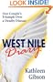 West Nile Diary: One Couple's Triumph Over a Deadly Disease