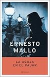 La Aguja En El Pajar (Autores Espa~noles E Iberoamericanos)