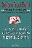 Before You Rent: Your Ultimate Guide On Rental Advice For House Renting And Apartment Renting