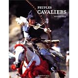 Les Peuples cavalierspar Patricio Estay