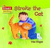 Stroke the cat : a collection of poems