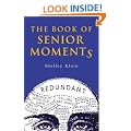 The Book of Senior Moments