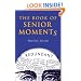 The Book of Senior Moments