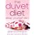 The Duvet Diet: Sleep Yourself Slim