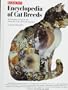 Encyclopedia of Cat Breeds