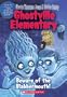 Ghostville Elementary #9: Beware Of The Blabbermouth!