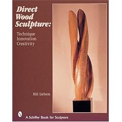 Direct Wood Sculpture: Technique- Innovation - Creativity