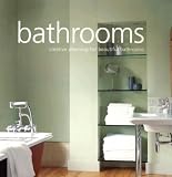 Bathrooms Bathrooms
