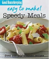 Easy to Make! Speedy Meals (Good Housekeeping)