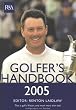 The Royal and Ancient Golfer's Handbook 2005