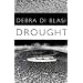 Drought & Say What You Like