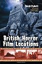 British Horror Film Locations