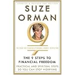 The 9 Steps to Financial Freedom: Practical and Spiritual Steps So You Can Stop Worrying book cover