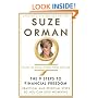 The 9 Steps to Financial Freedom: Practical and Spiritual Steps So You Can Stop Worrying