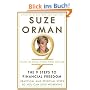 The 9 Steps to Financial Freedom: Practical and Spiritual Steps So You Can Stop Worrying