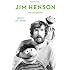 Jim Henson: The Biography