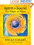 Spirit Into Sound: The Magic of Music