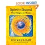 Spirit into Sound: The Magic of Music
