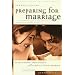Preparing for Marriage: Leader's Guide : The Complete Guide to Help You Prepare Couples for a Lifetime of Love