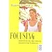 Focusing: Selbsthilfe bei der L�sung pers�nlicher Probleme