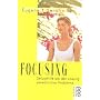 Focusing: Selbsthilfe bei der L�sung pers�nlicher Probleme