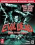 Evil Dead: Hail to the King: Prima's Official Strategy Guide