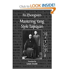 Mastering Yang Style Taijiquan
