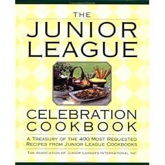 Junior League Celebration Cookbook (Ellen Rolfes Books)
