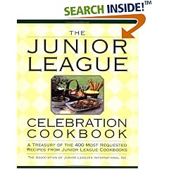 The Junior League Celebration Cookbook (Ellen Rolfes Books)