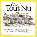 Le livre tout nu (Bare Nake Book) (French Edition)