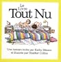Le livre tout nu (Bare Nake Book) (French Edition)