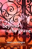 Beyond the Grave