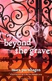 Beyond the Grave (Harlequin Teen) Knowing God: Walking through the Book of Books