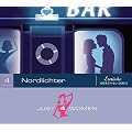 Just4Women 04. Nordlichter. Erotische H�rspiel-Serie