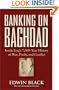 Banking on Baghdad: Inside Iraq's 7,000-Year History of War, Profit, and Conflict