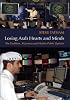 LOSING ARAB HEARTS AND MINDS: The Coalition, Al Jazeera and Muslim Public Opinion