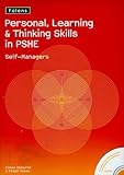 Personal, learning & thinking skills in PSHE. Self-managers