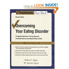 Overcoming Your Eating Disorders: A Cognitive-Behavioral Therapy Approach for Bulimia Nervosa and Binge-Eating Disorder Workbook