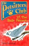 The rude parrot