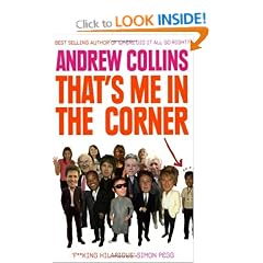 That's Me in the Corner: Adventures of an ordinary boy in a celebrity world
