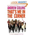 That's Me in the Corner: Adventures of an ordinary boy in a celebrity world