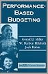 Performance-Based Budgeting: An ASPA Classic