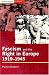 Fascism and the Right in Europe, 1919-45 (Seminar Studies In History)
